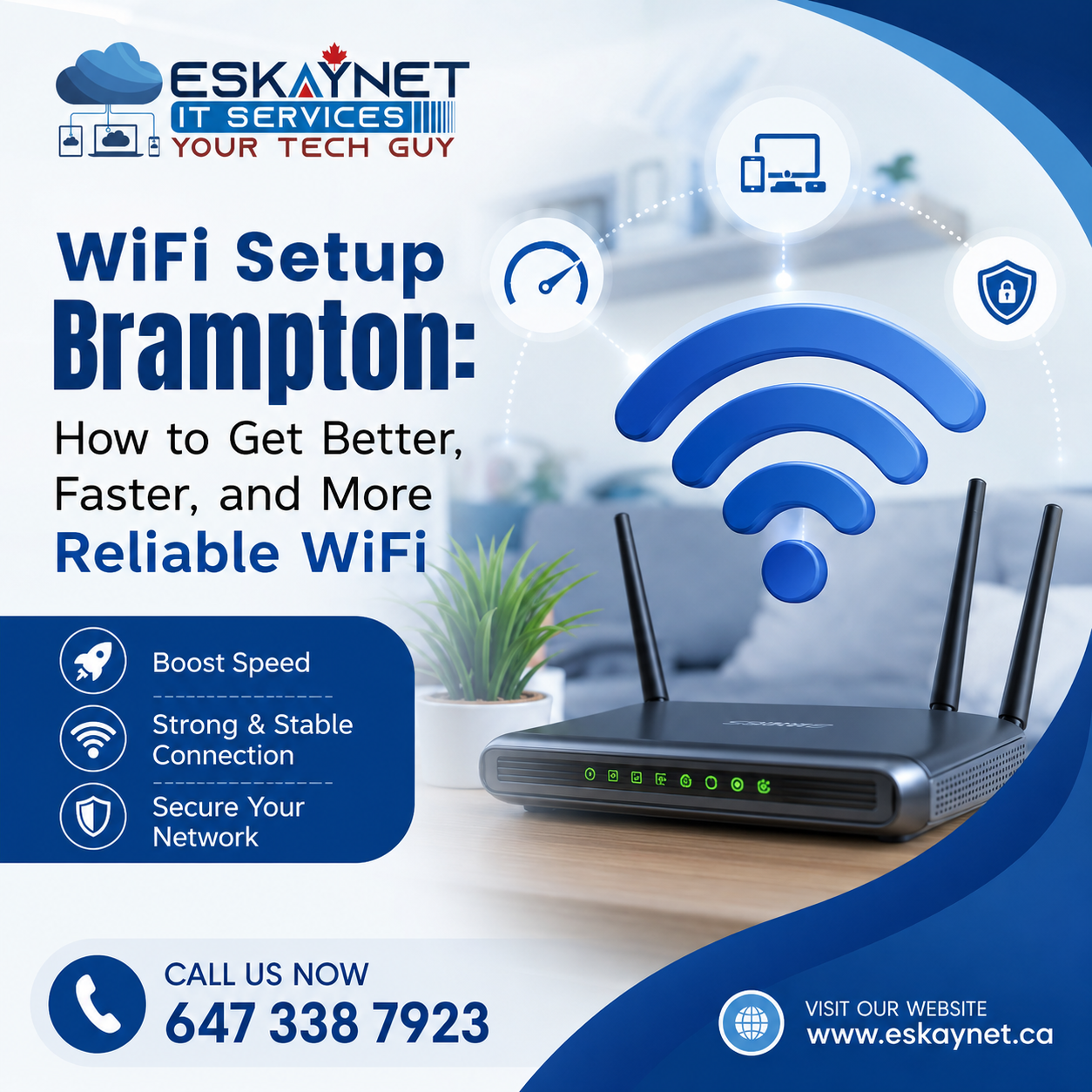 WiFi Setup Brampton How to Get Better, Faster, and More Reliable WiFi